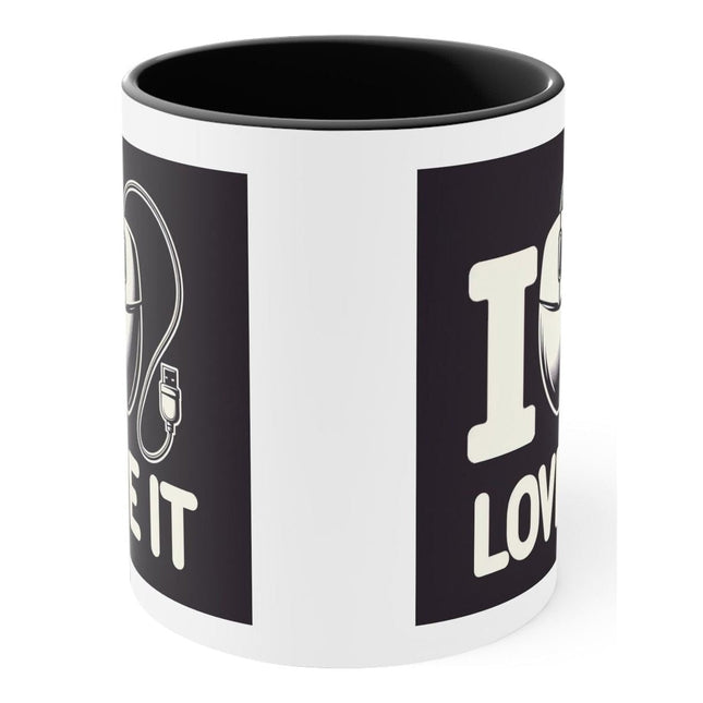 "I LOVE IT" Ceramic 11 oz. Coffee Mug