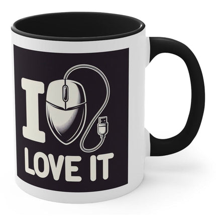 "I LOVE IT" Ceramic 11 oz. Coffee Mug