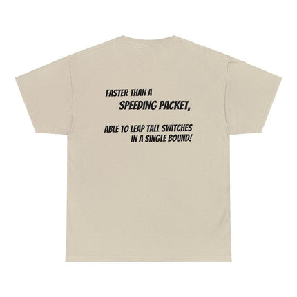 Networking Superpower Tee: Exclusive for Low Voltage & IT Pros