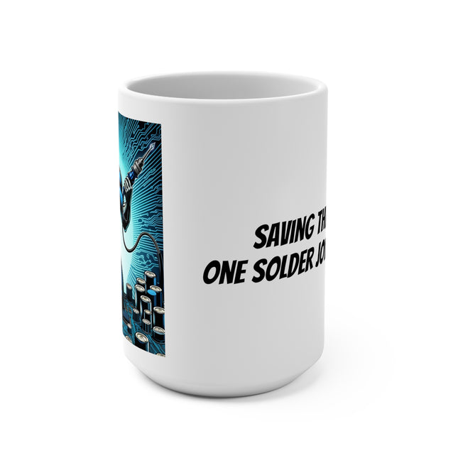 "Saving The World" 15 oz. Ceramic Coffee Mug